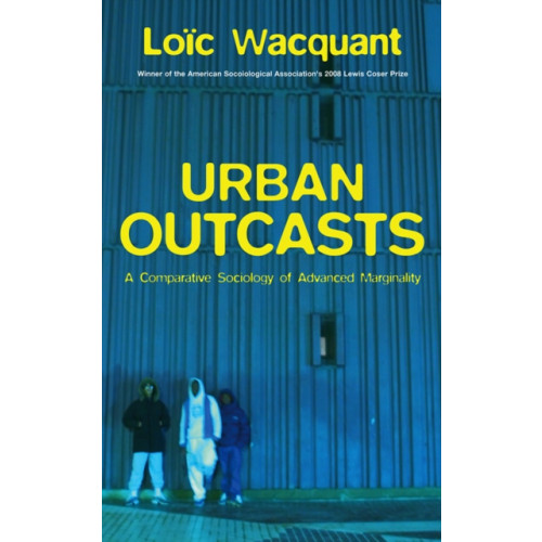 John Wiley And Sons Ltd Urban Outcasts (häftad, eng)