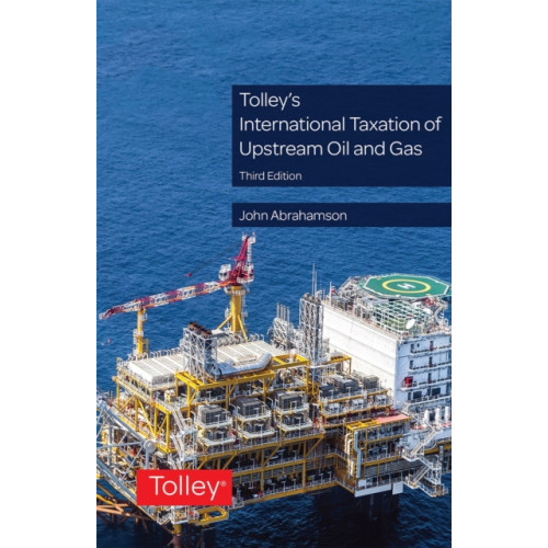 LexisNexis UK Tolley's International Taxation of Upstream Oil and Gas (häftad, eng)