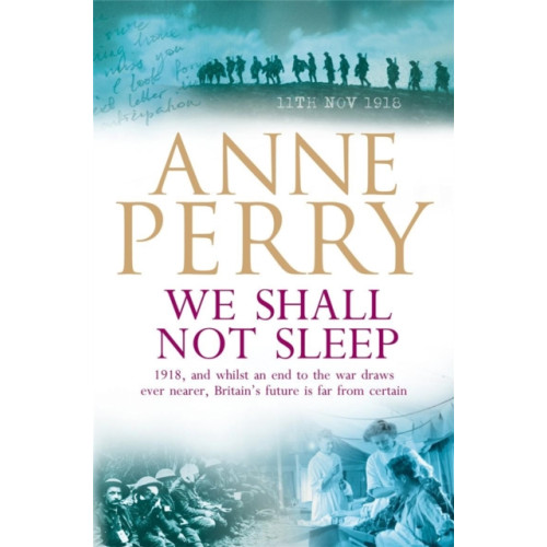 Headline Publishing Group We Shall Not Sleep (World War I Series, Novel 5) (häftad, eng)