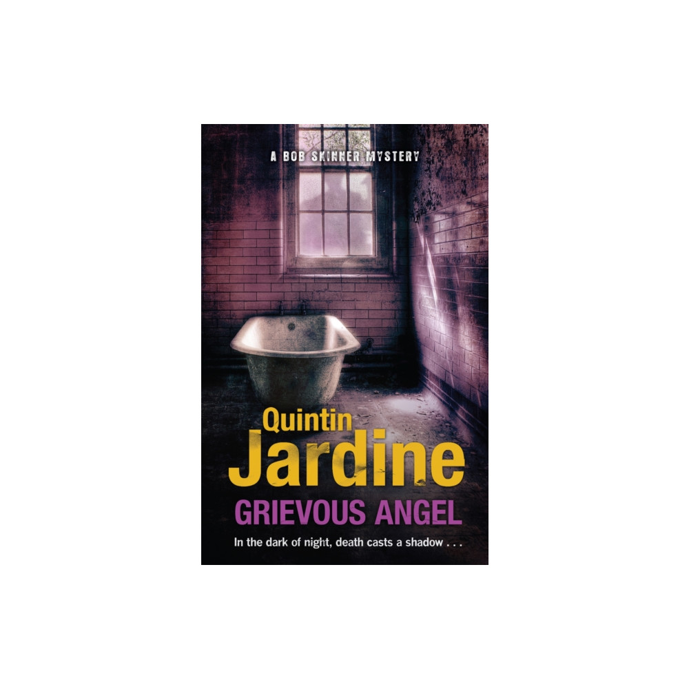 Produktbild för Grievous Angel (Bob Skinner series, Book 21) (häftad, eng)