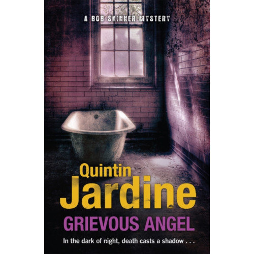 Headline Publishing Group Grievous Angel (Bob Skinner series, Book 21) (häftad, eng)