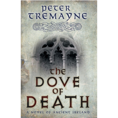 Headline Publishing Group The Dove of Death (Sister Fidelma Mysteries Book 20) (häftad, eng)
