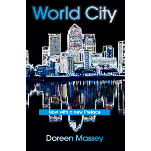 John Wiley And Sons Ltd World City (häftad, eng)