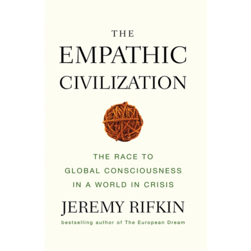 John Wiley And Sons Ltd The Empathic Civilization (häftad, eng)