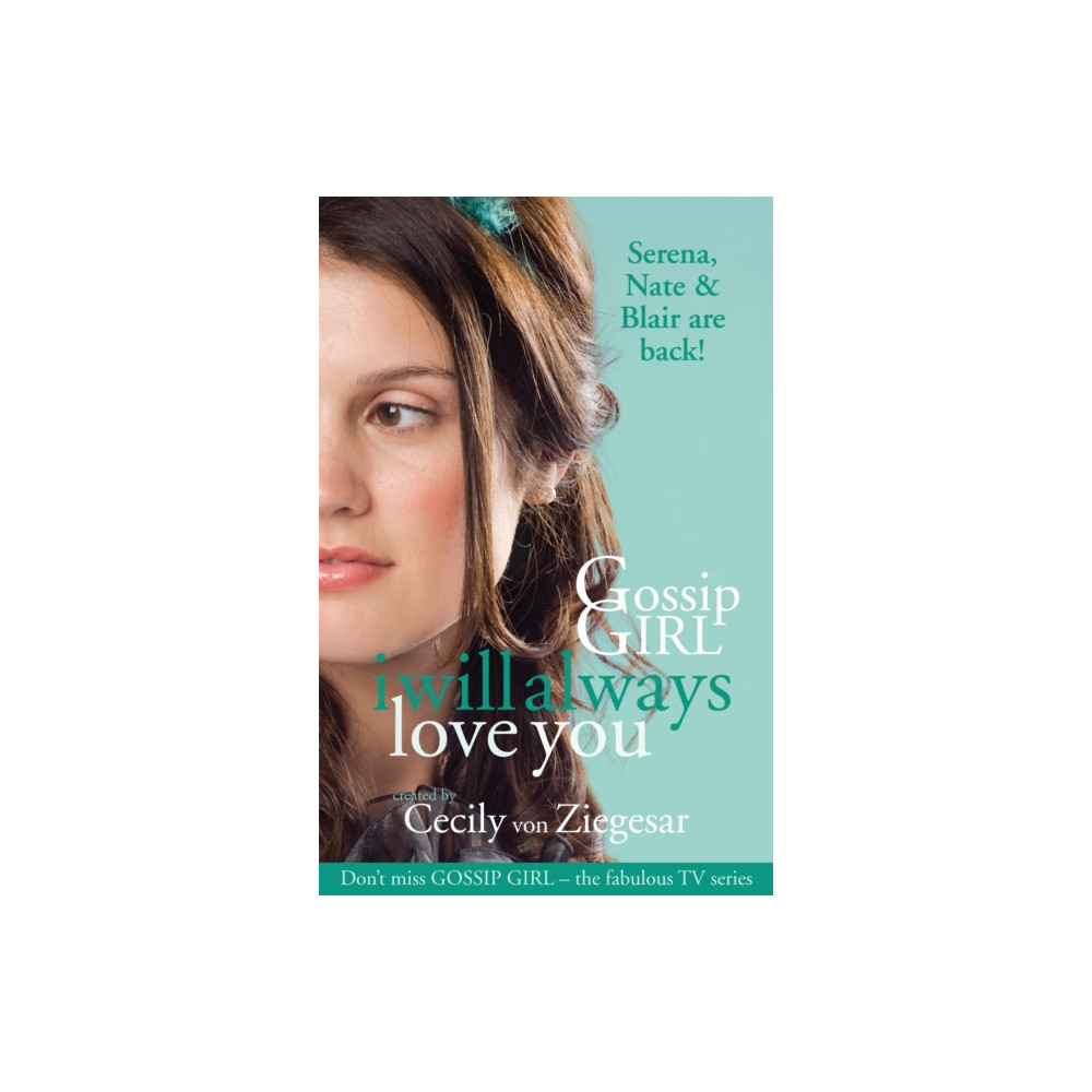 Produktbild för Gossip Girl: I will Always Love You (häftad, eng)