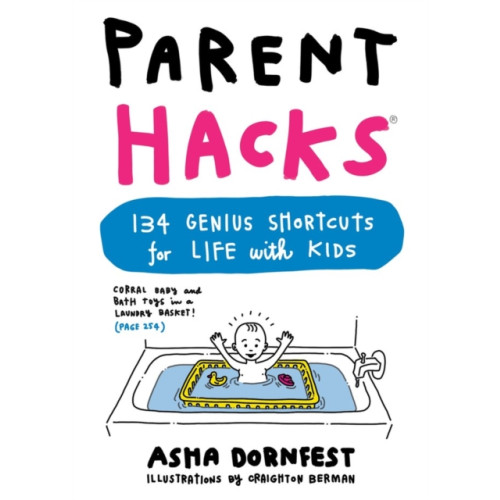 Workman Publishing Parent Hacks (häftad, eng)