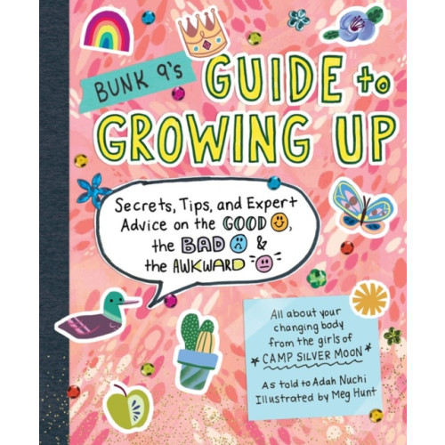 Workman Publishing Bunk 9's Guide to Growing Up (häftad, eng)