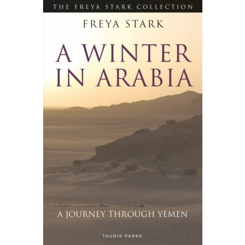 Bloomsbury Publishing PLC A Winter in Arabia (häftad, eng)