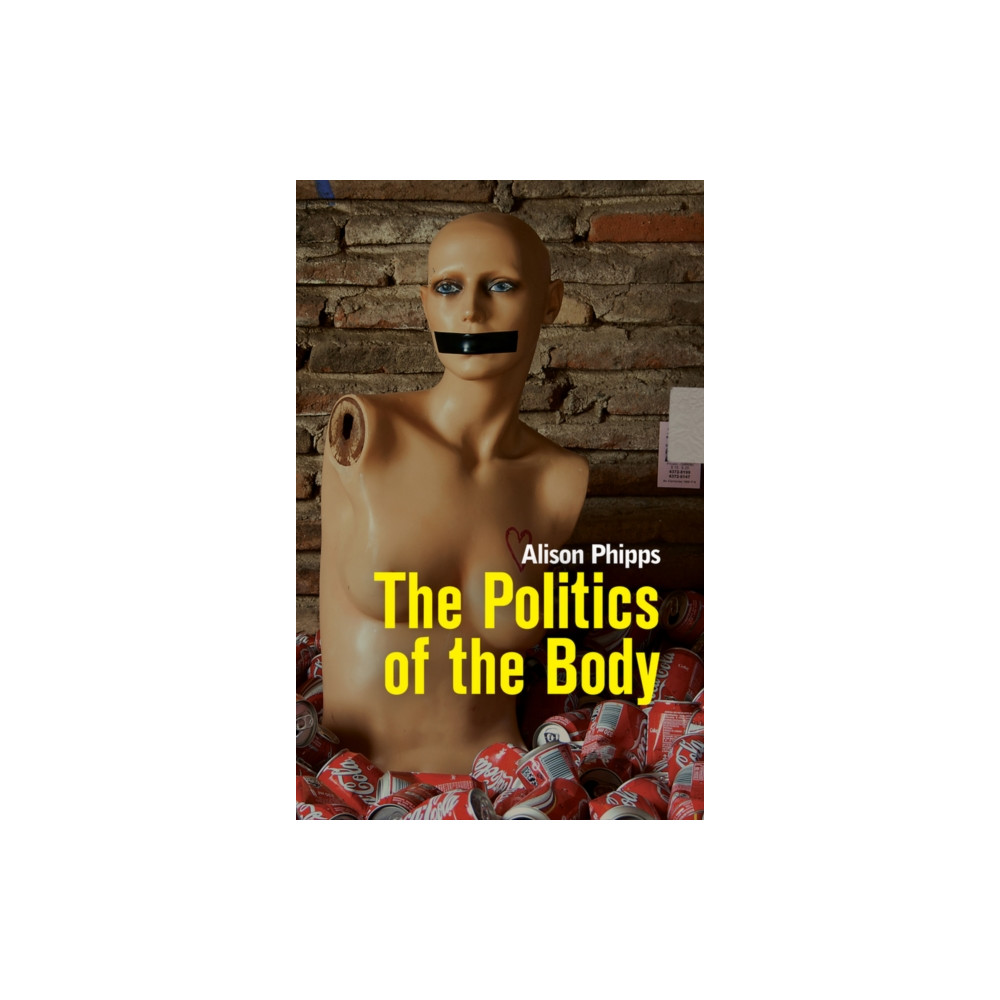 Produktbild för The Politics of the Body (häftad, eng)