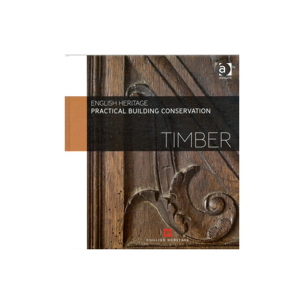 Produktbild för Practical Building Conservation: Timber (inbunden, eng)