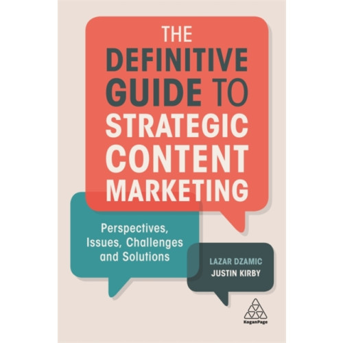 Kogan Page Ltd The Definitive Guide to Strategic Content Marketing (häftad, eng)