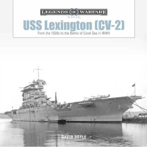 Schiffer Publishing Ltd USS Lexington (CV-2) (inbunden, eng)