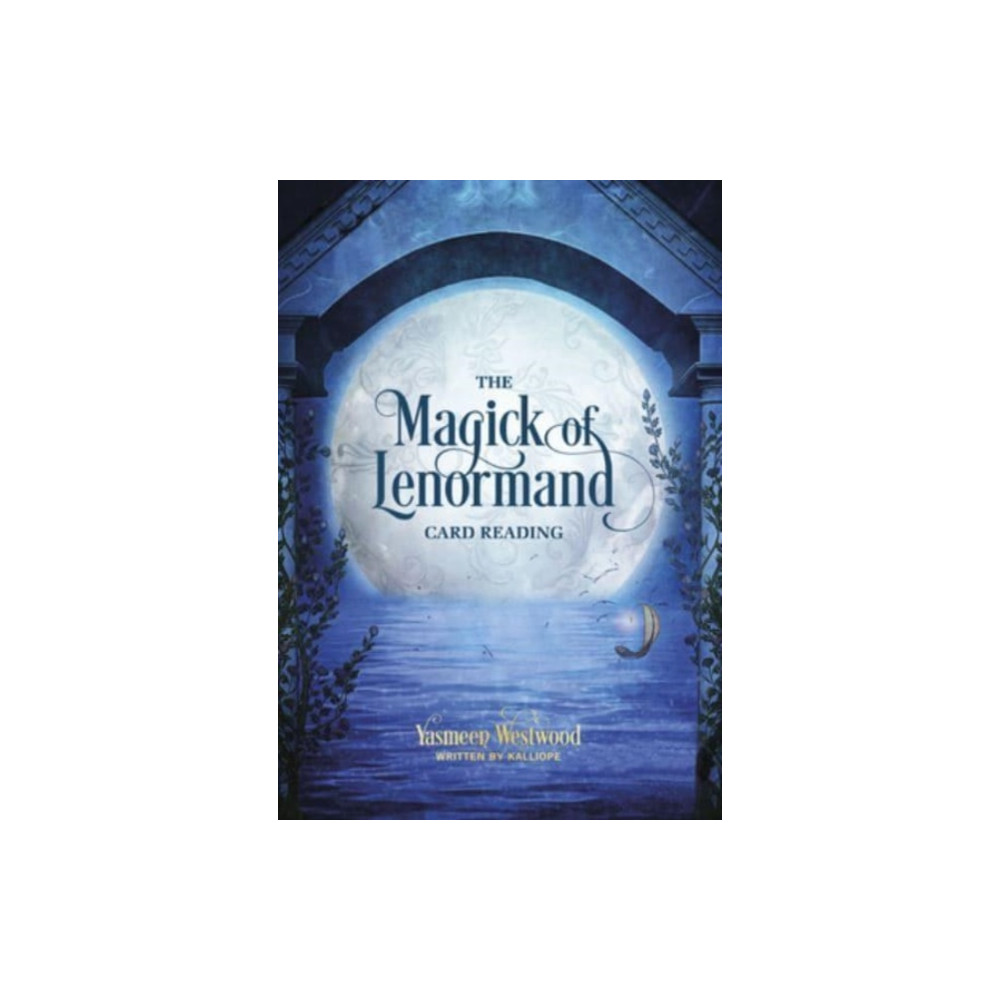 Produktbild för The Magick of Lenormand Card Reading (häftad, eng)