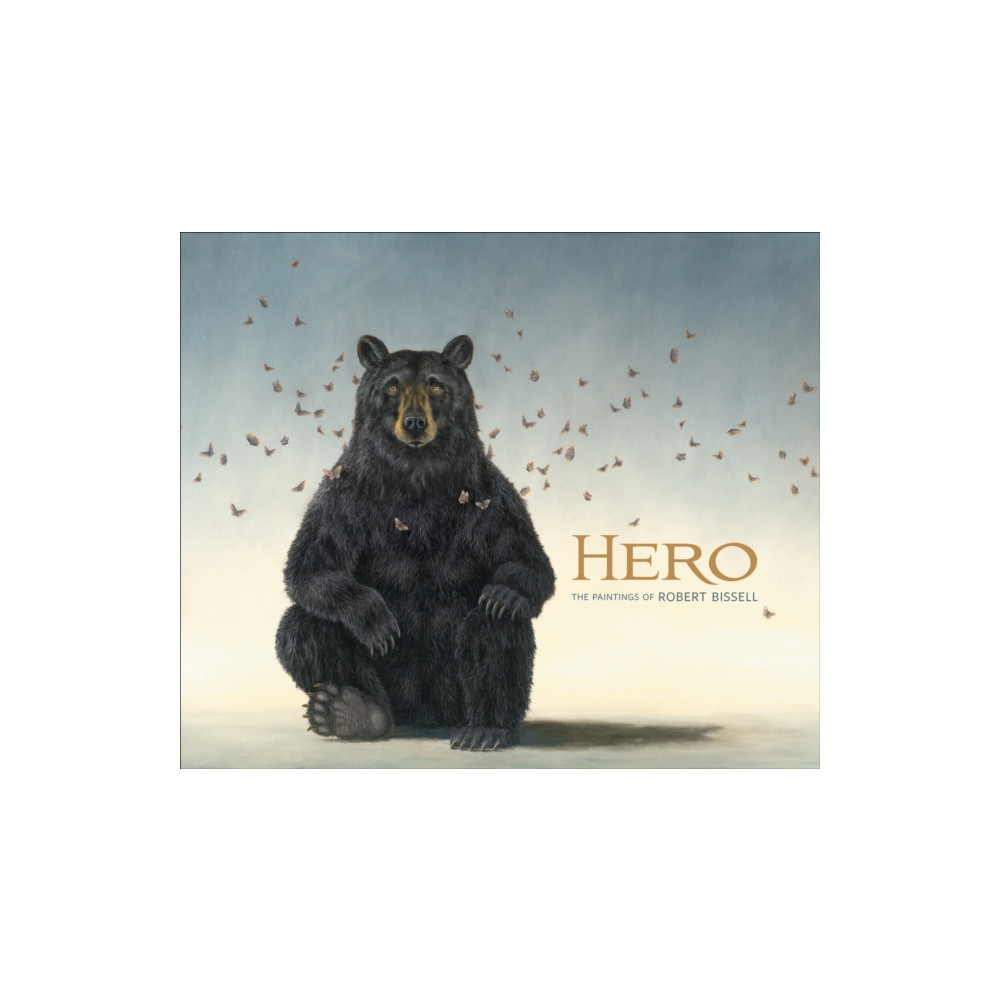 Produktbild för Hero the Paintings of Robert Bissell (inbunden, eng)