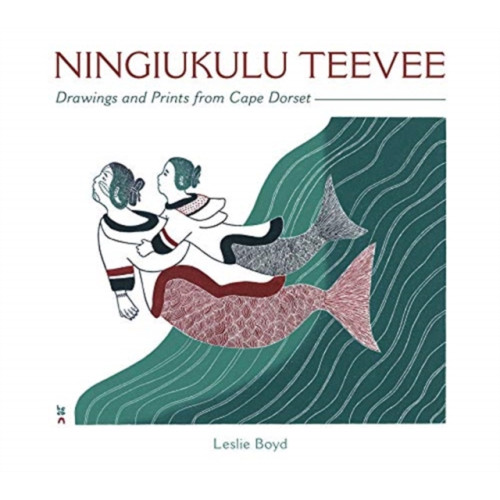 Pomegranate Communications Inc,US Ningiukulu Teevee Drawings and Prints from Cape Dorset (inbunden, eng)