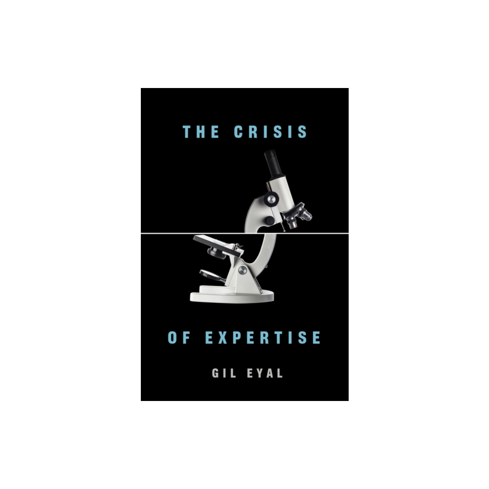 Produktbild för The Crisis of Expertise (häftad, eng)