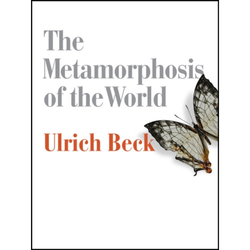 John Wiley And Sons Ltd The Metamorphosis of the World (häftad, eng)