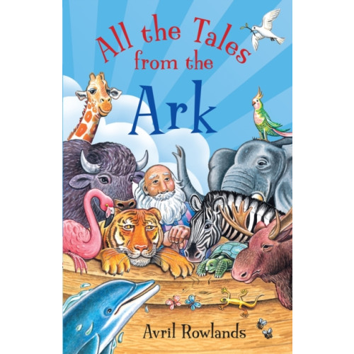 Spck publishing All the Tales from the Ark (häftad, eng)