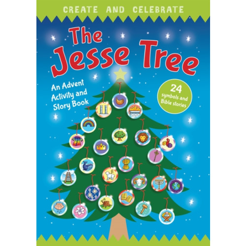 Spck publishing Create and Celebrate: The Jesse Tree (häftad, eng)