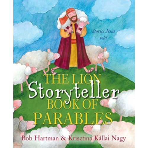 Spck publishing The Lion Storyteller Book of Parables (häftad, eng)