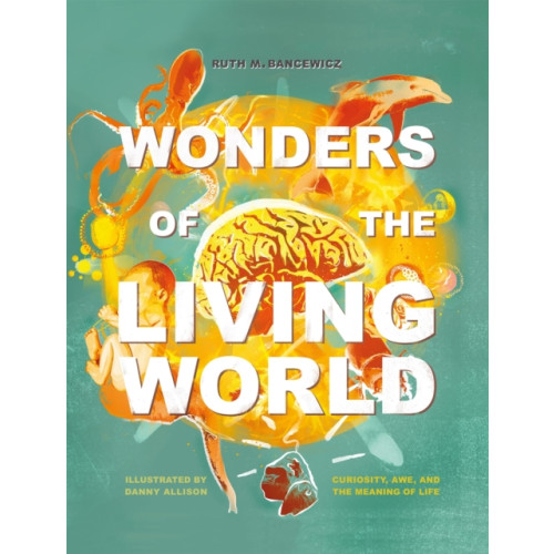 Spck publishing Wonders of the Living World (Illustrated Hardback) (inbunden, eng)