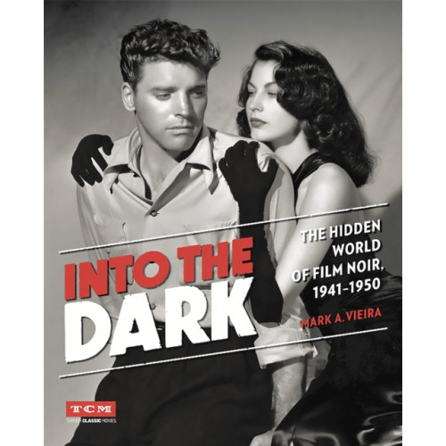 Running Press,U.S. Into the Dark (Turner Classic Movies) (inbunden, eng)