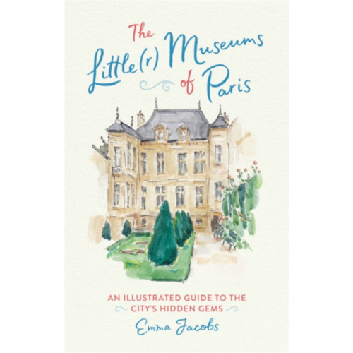 Running Press,U.S. The Little(r) Museums of Paris (inbunden, eng)