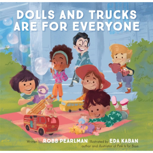 Running Press,U.S. Dolls and Trucks Are for Everyone (inbunden, eng)