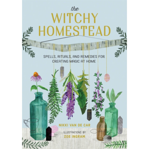 Running Press,U.S. The Witchy Homestead (inbunden, eng)