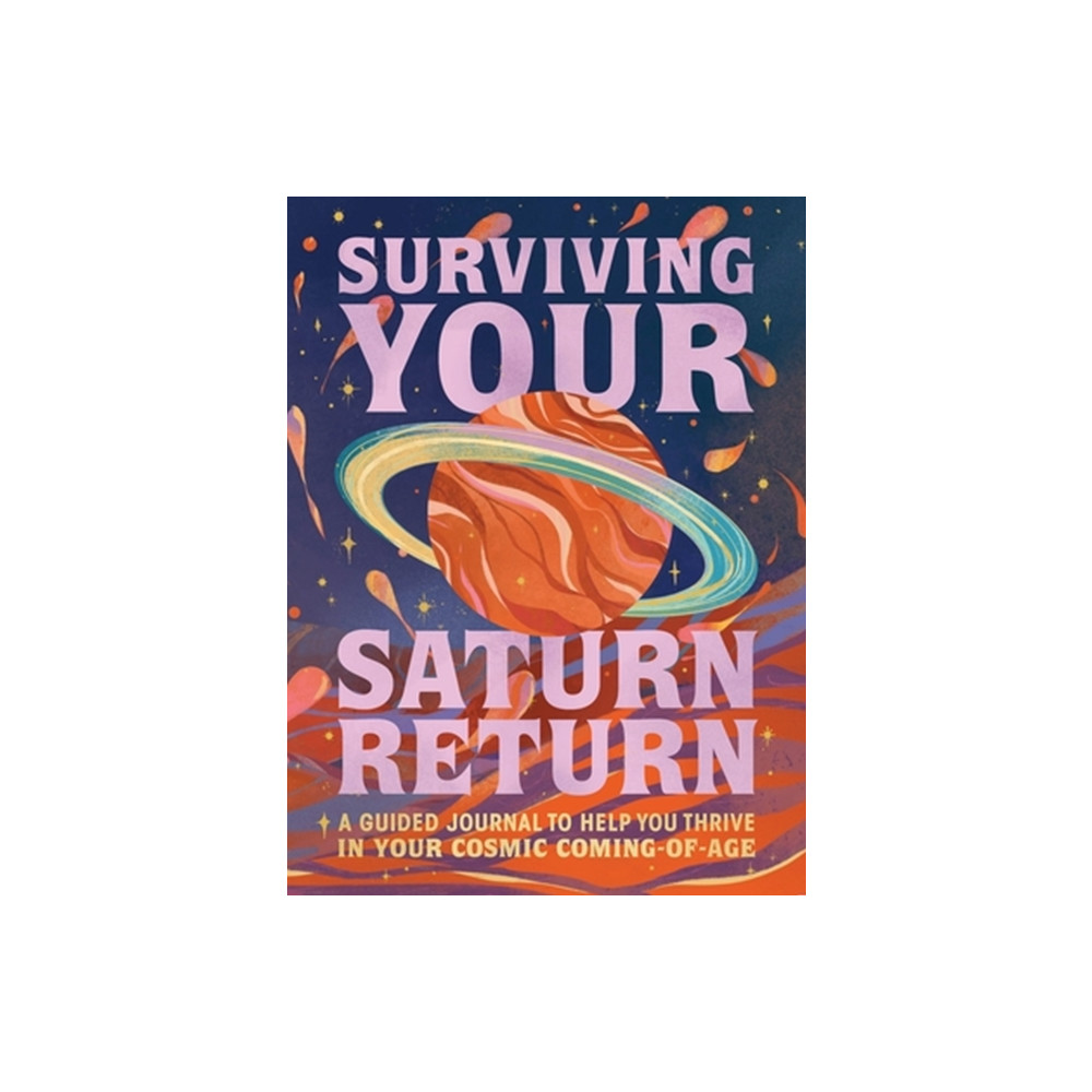 Produktbild för Surviving Your Saturn Return (inbunden, eng)
