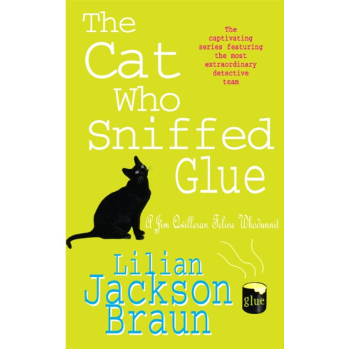 Headline Publishing Group The Cat Who Sniffed Glue (The Cat Who… Mysteries, Book 8) (häftad, eng)