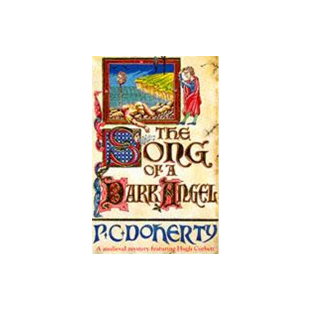 Produktbild för The Song of a Dark Angel (Hugh Corbett Mysteries, Book 8) (häftad, eng)