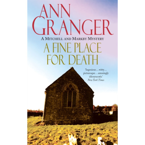 Headline Publishing Group A Fine Place for Death (Mitchell & Markby 6) (häftad, eng)