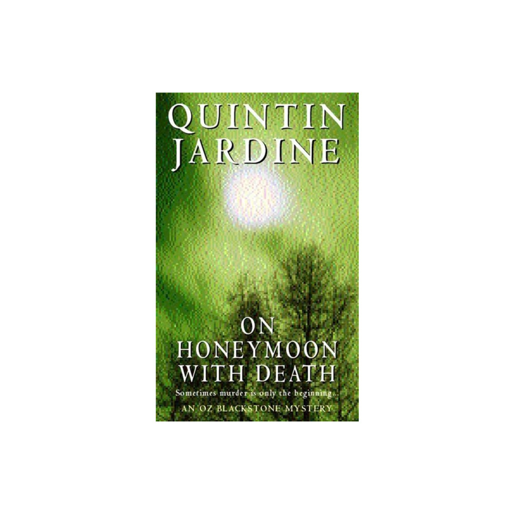 Produktbild för On Honeymoon with Death (Oz Blackstone series, Book 5) (häftad, eng)