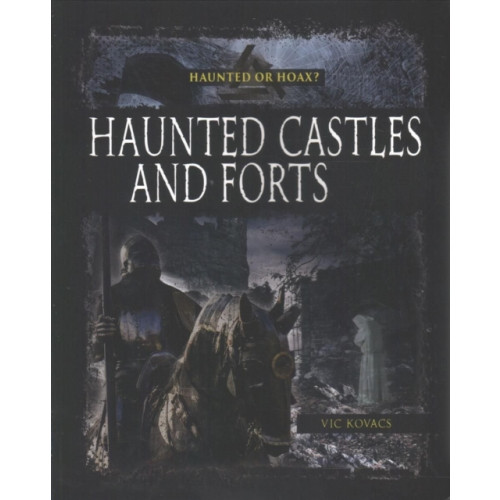 Crabtree Publishing Co,US Haunted Castles and Forts (häftad, eng)