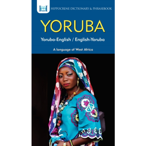 Hippocrene Books Inc.,U.S. Yoruba-English/ English-Yoruba Dictionary & Phrasebook (häftad, eng)