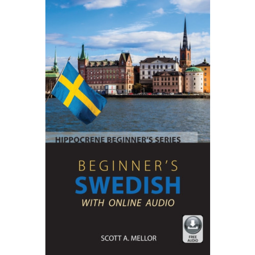Hippocrene Books Inc.,U.S. Beginner's Swedish with Online Audio (häftad, eng)