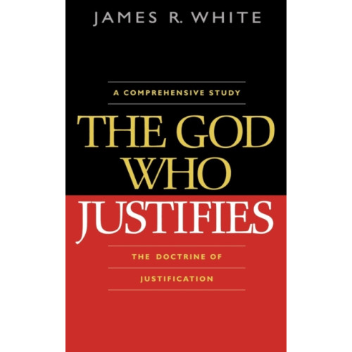 Baker publishing group The God Who Justifies (häftad, eng)