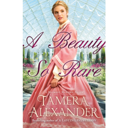 Baker publishing group A Beauty So Rare (häftad, eng)