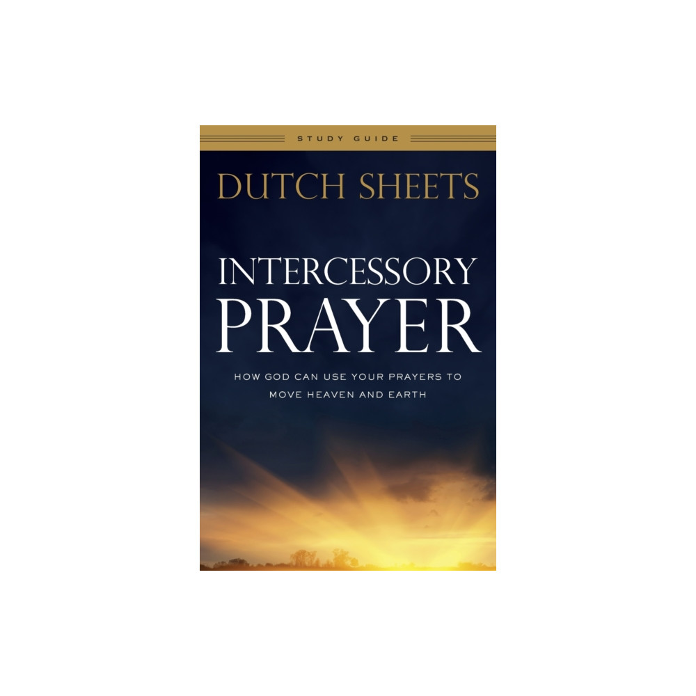 Produktbild för Intercessory Prayer Study Guide – How God Can Use Your Prayers to Move Heaven and Earth (häftad, eng)