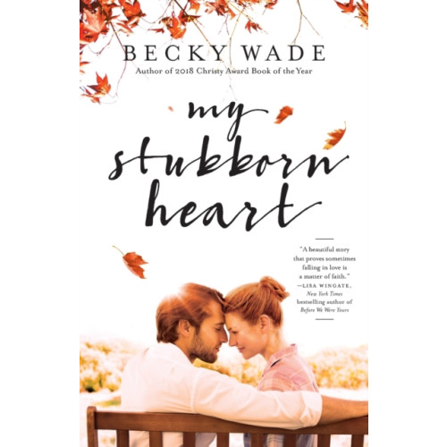 Baker publishing group My Stubborn Heart (häftad, eng)