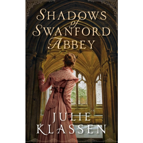 Baker publishing group Shadows of Swanford Abbey (häftad, eng)