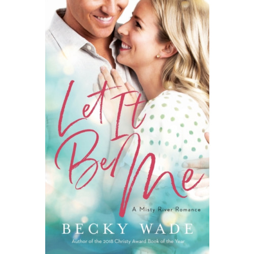 Baker publishing group Let It Be Me (häftad, eng)
