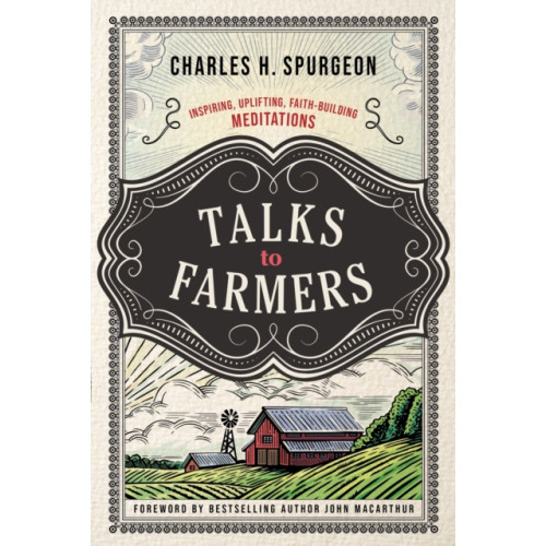 Thomas nelson publishers Talks to Farmers (häftad, eng)