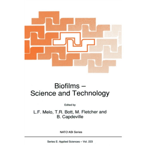 SPRINGER Biofilms - Science and Technology (inbunden, eng)