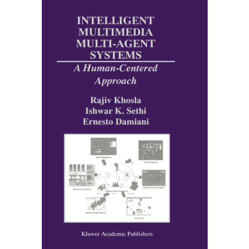 SPRINGER Intelligent Multimedia Multi-Agent Systems (inbunden, eng)