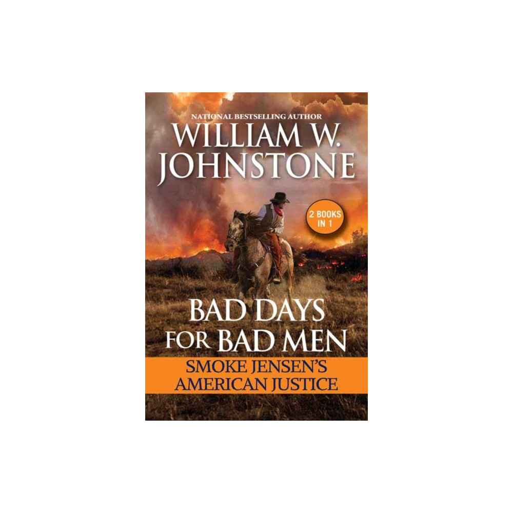 Produktbild för Bad Days for Bad Men: Smoke Jensen's American Justice (häftad, eng)