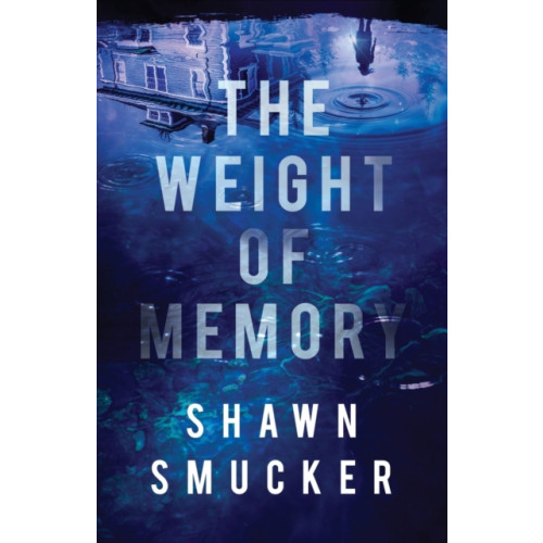 Baker publishing group The Weight of Memory (häftad, eng)