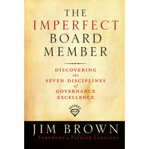The Imperfect Board Member , John Wiley & Sons Inc (inbunden, english)