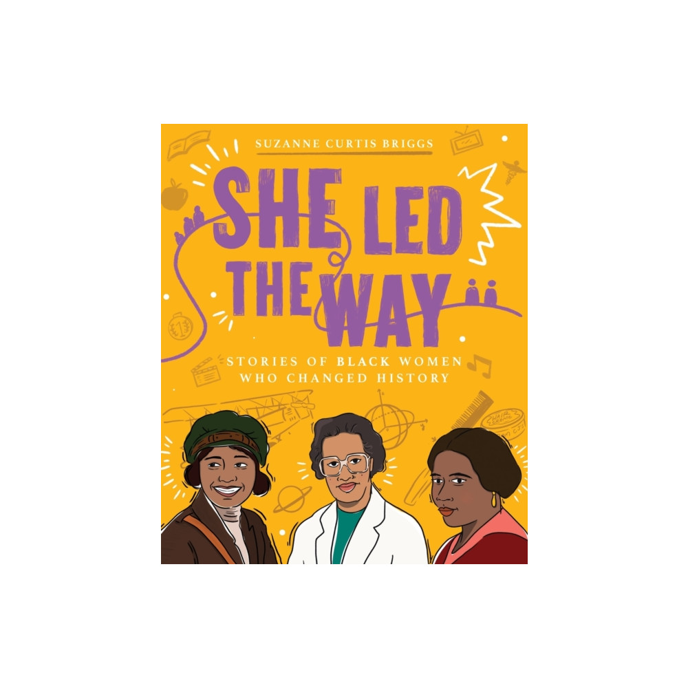 Produktbild för She Led the Way – Stories of Black Women Who Changed History (häftad, eng)